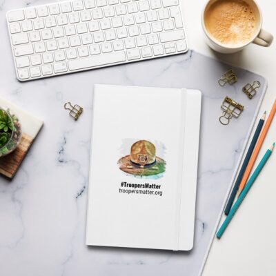 #troopersmatter - Hardcover bound notebook