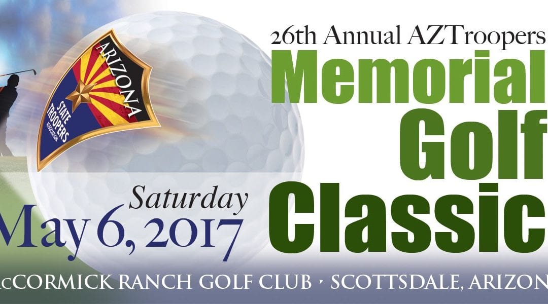 26th Annual AZTroopers Memorial Golf Classic!